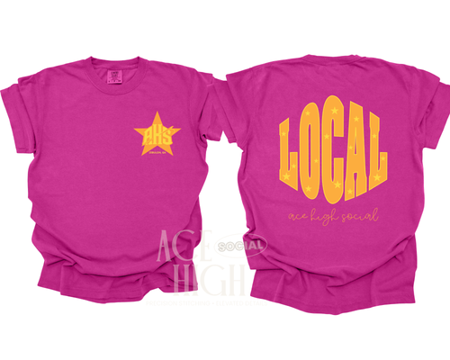 Ace High Social "LOCAL" Tee
