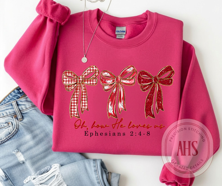 Women's "Oh how He loves Us" Crewneck